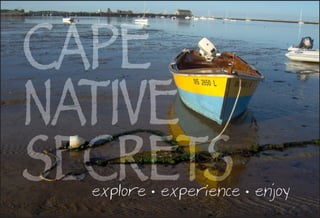 explore • experience • enjoy
 