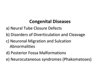 Diagnostic Imaging of Congenital Central Nervous System Diseases | PPT