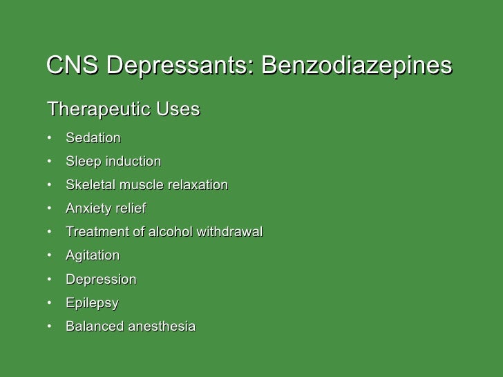 Cns depressants