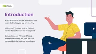 Node.js vs. Python 5 Ways to Pick the Best Technology for Your Back-end ...