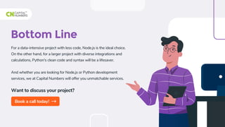 Node.js vs. Python 5 Ways to Pick the Best Technology for Your Back-end ...