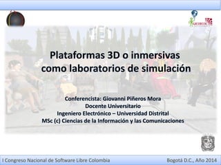I Congreso Nacional de Software Libre Colombia Bogotá D.C., Año 2014
 