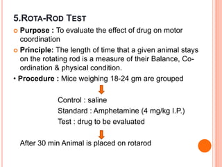 Robat Rx Test Cns stimulants and depressants screening models | PPTX