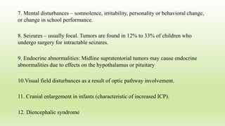 Brain tumor in children | PPTX