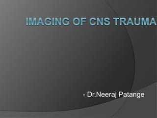 - Dr.Neeraj Patange
 