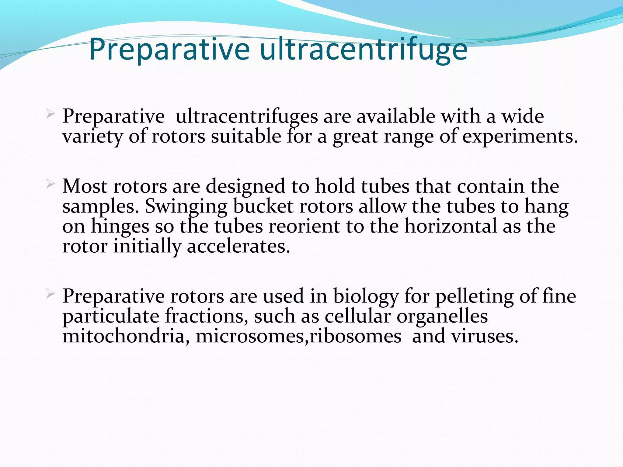 Preparative Rotor centrifugation | PPT