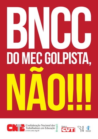 DOMECGOLPISTA,
NÃO!!!
BNCC
 