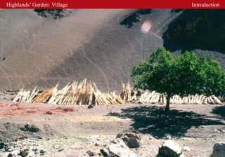 Highlands’ Garden Village   Introduction
 