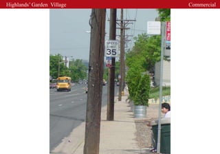 Highlands’ Garden Village   Commercial
 