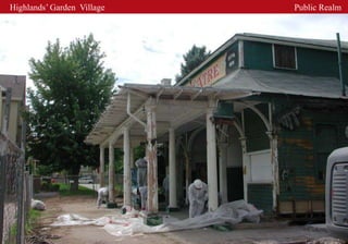 Highlands’ Garden Village   Public Realm
 