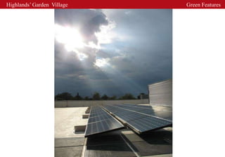 Highlands’ Garden Village   Green Features
 