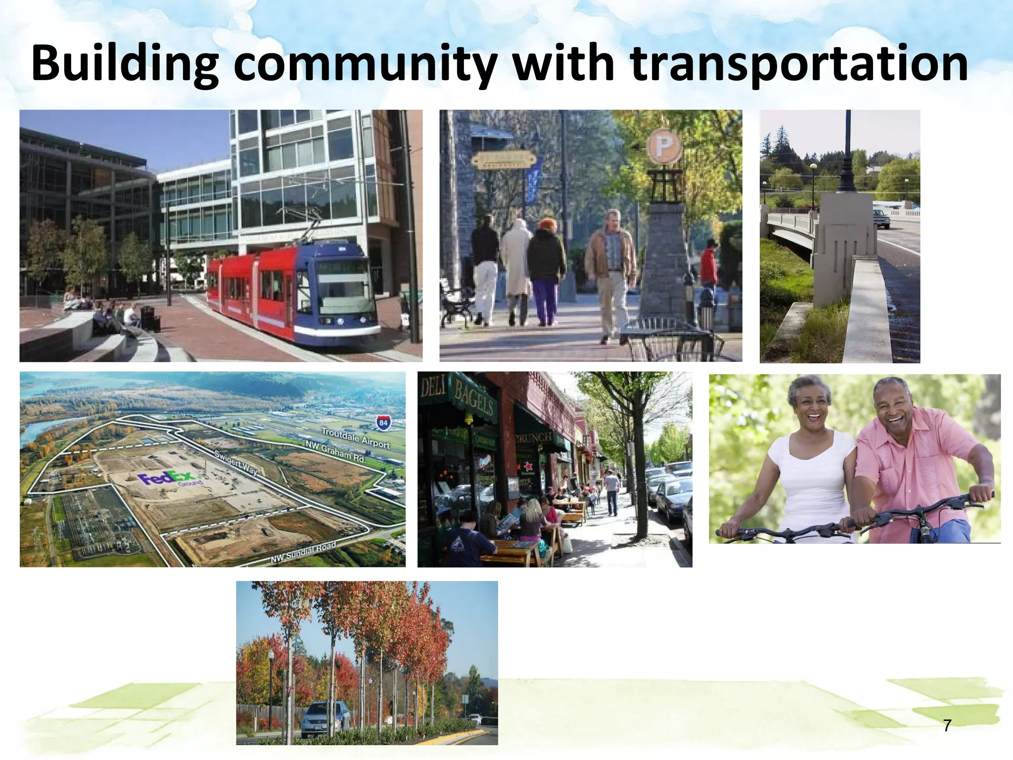 Building community with transportation 