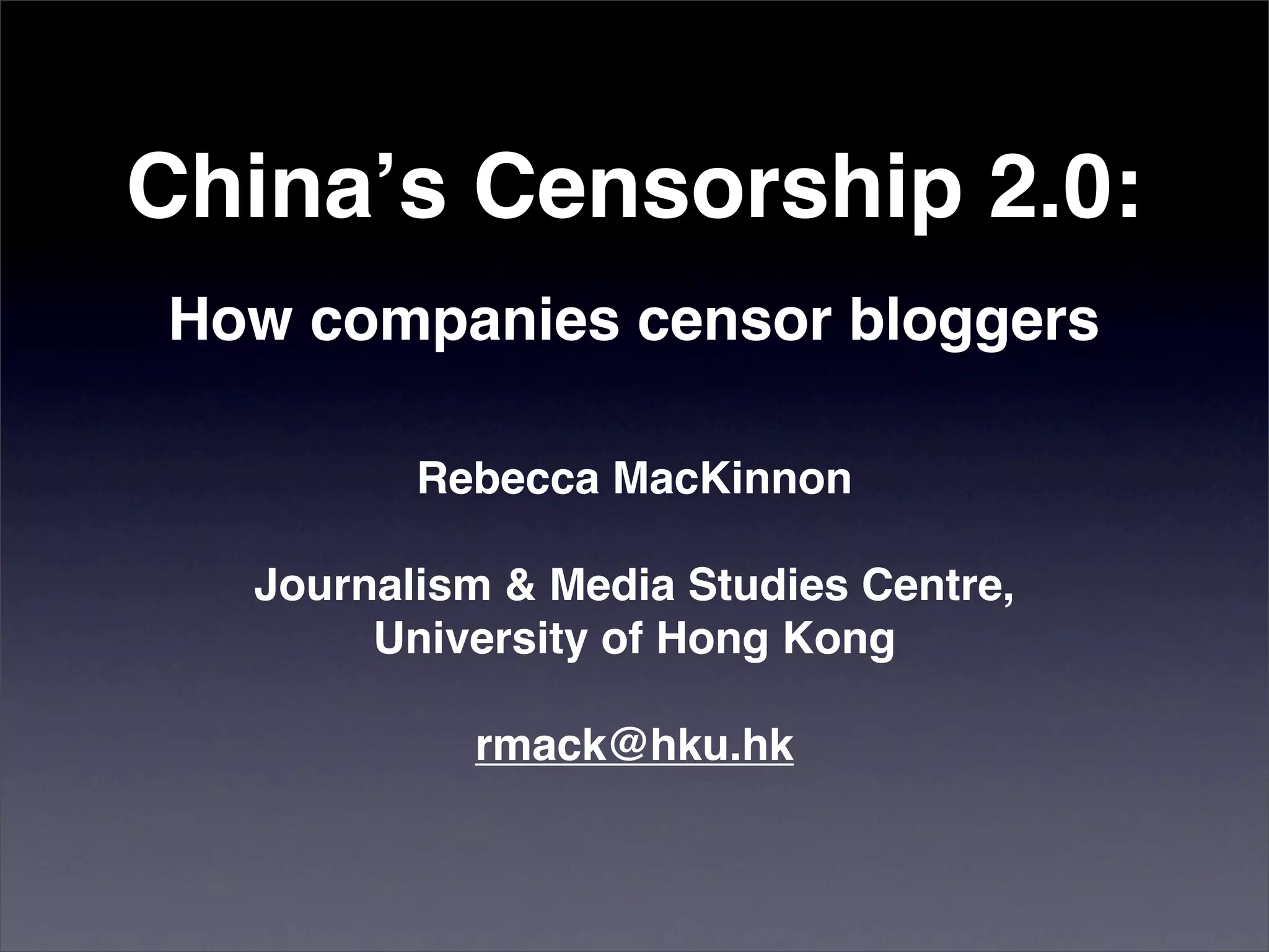 Censorship by Chinese Blog-hosting Companies