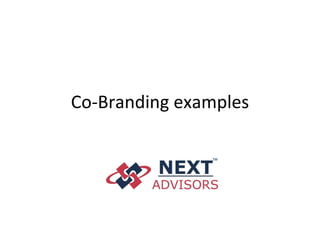 Co-Branding examples
 