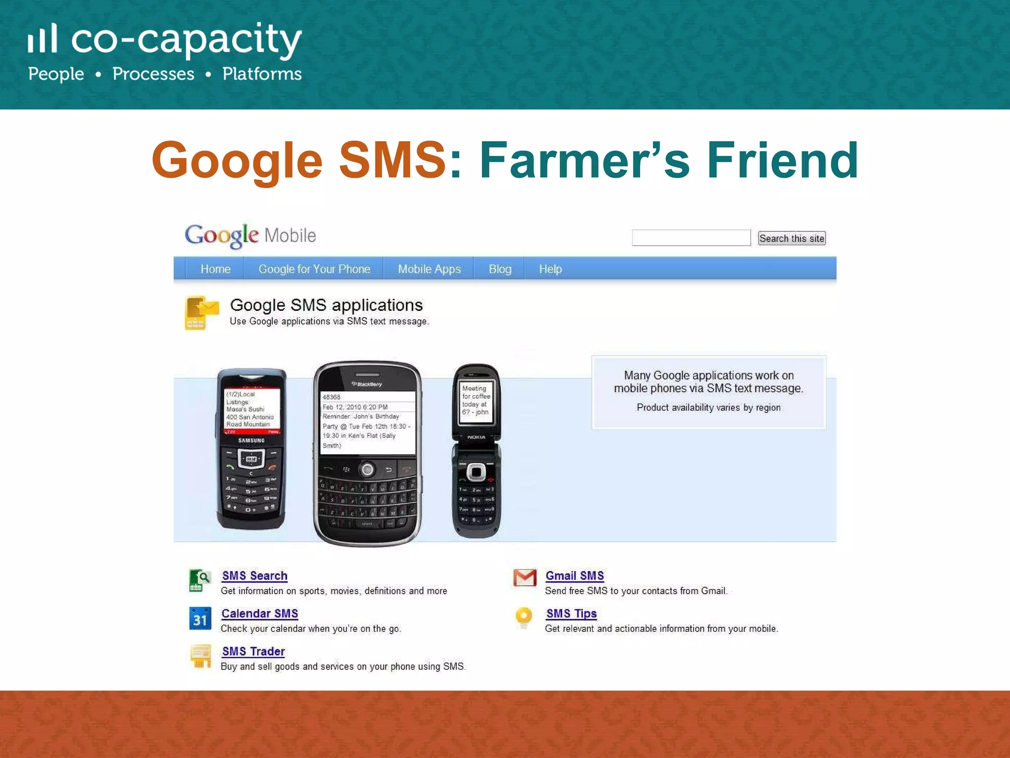 Google SMS : Farmer’s Friend 