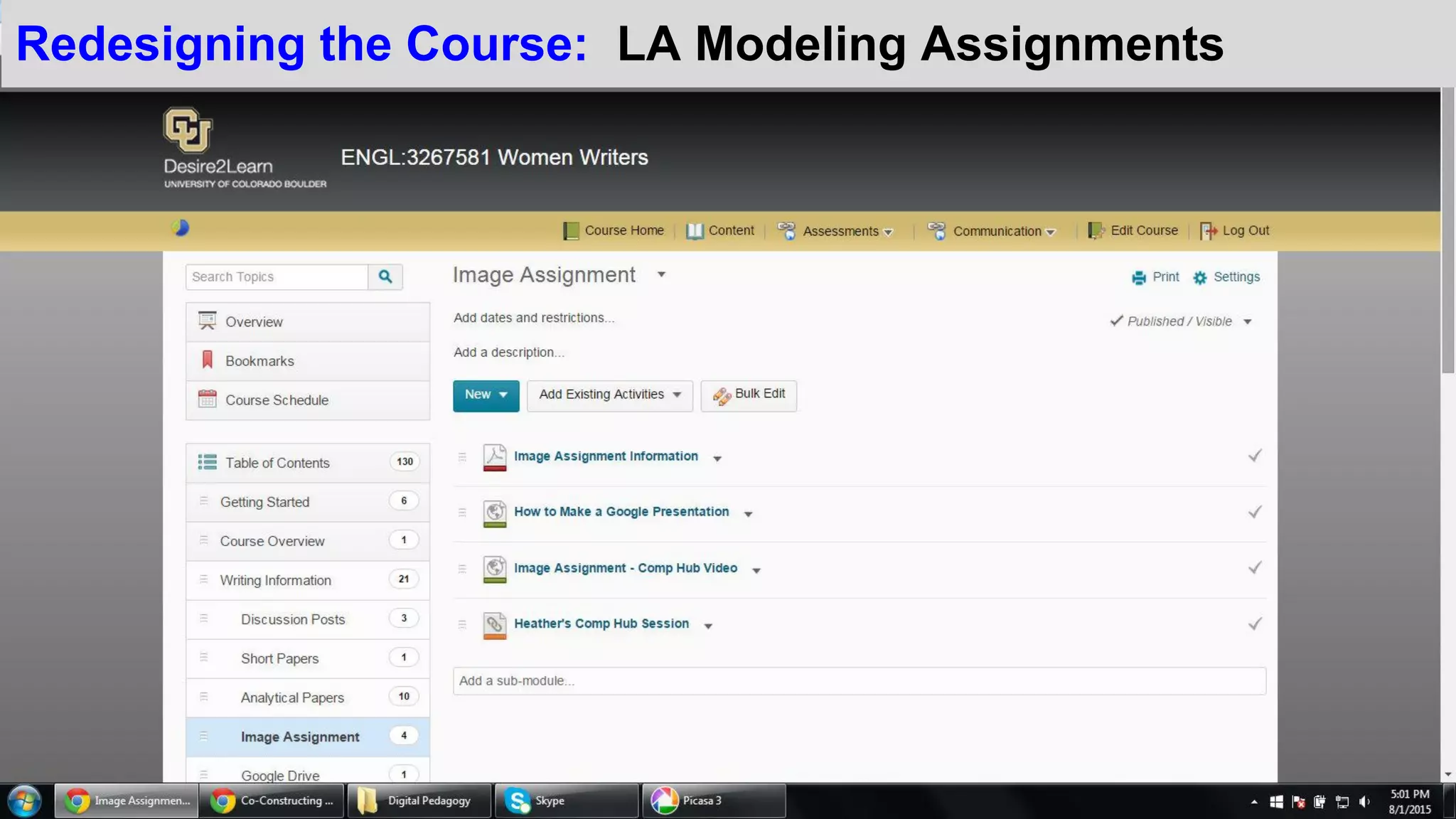 Redesigning the Course: LA Modeling Assignments
 