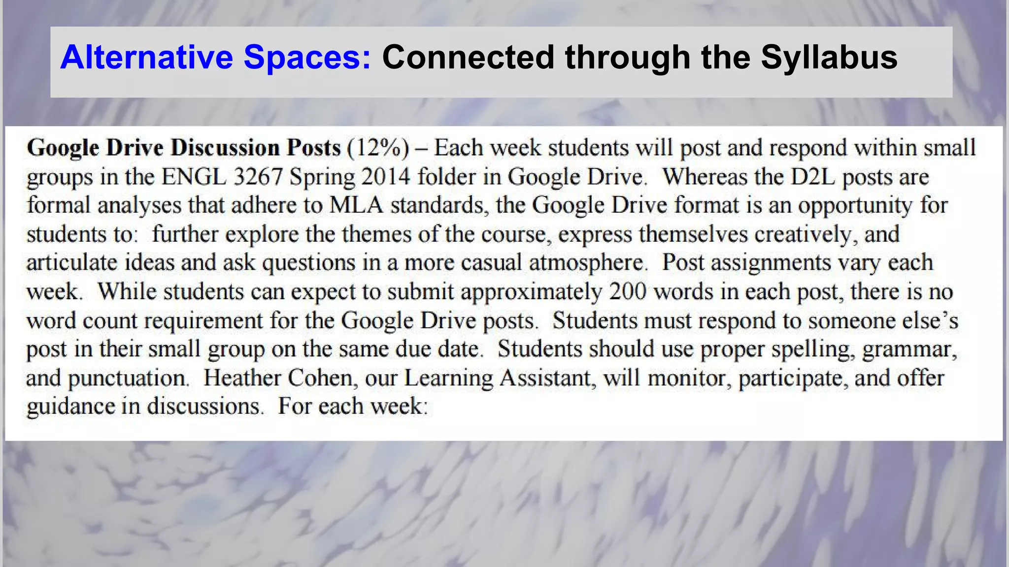 Alternative Spaces: Connected through the Syllabus
 