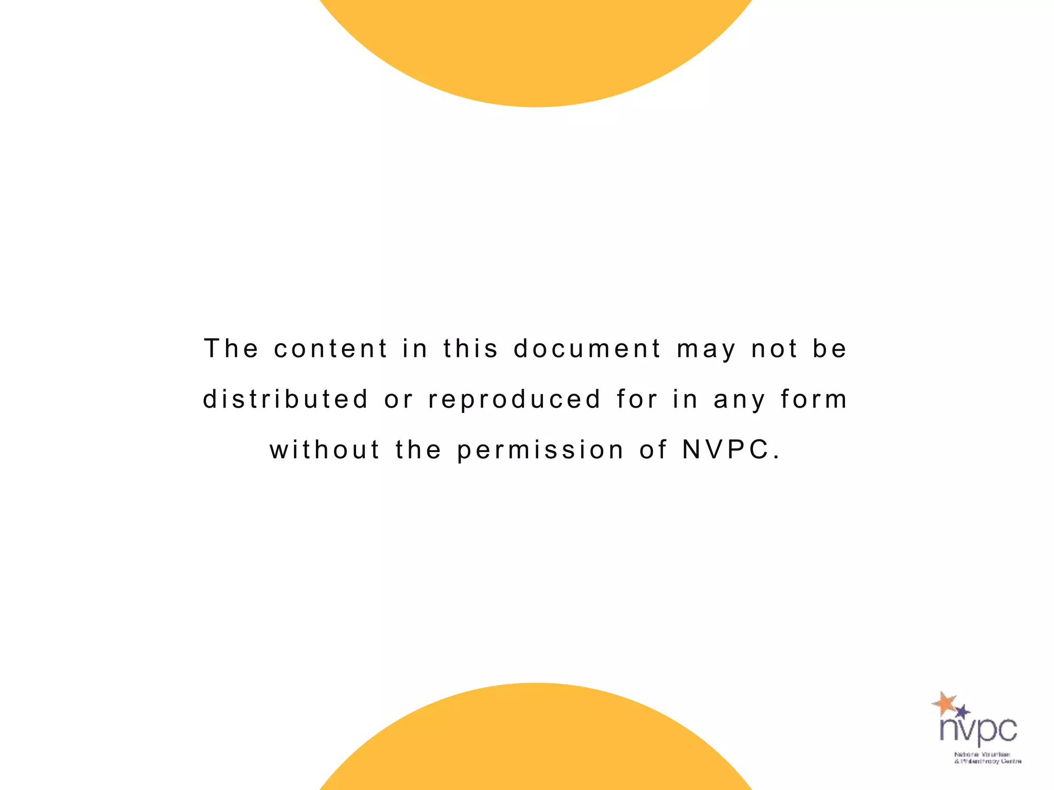 T h e c o n t e n t i n t h i s d o c u m e n t m a y n o t b e
d i s t r i b u t e d o r r e p r o d u c e d f o r i n a n y f o r m
wi t h o u t t h e p e r m i s s i o n o f N V P C .
 