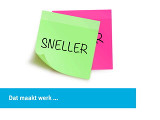 Dat maakt werk ...
 