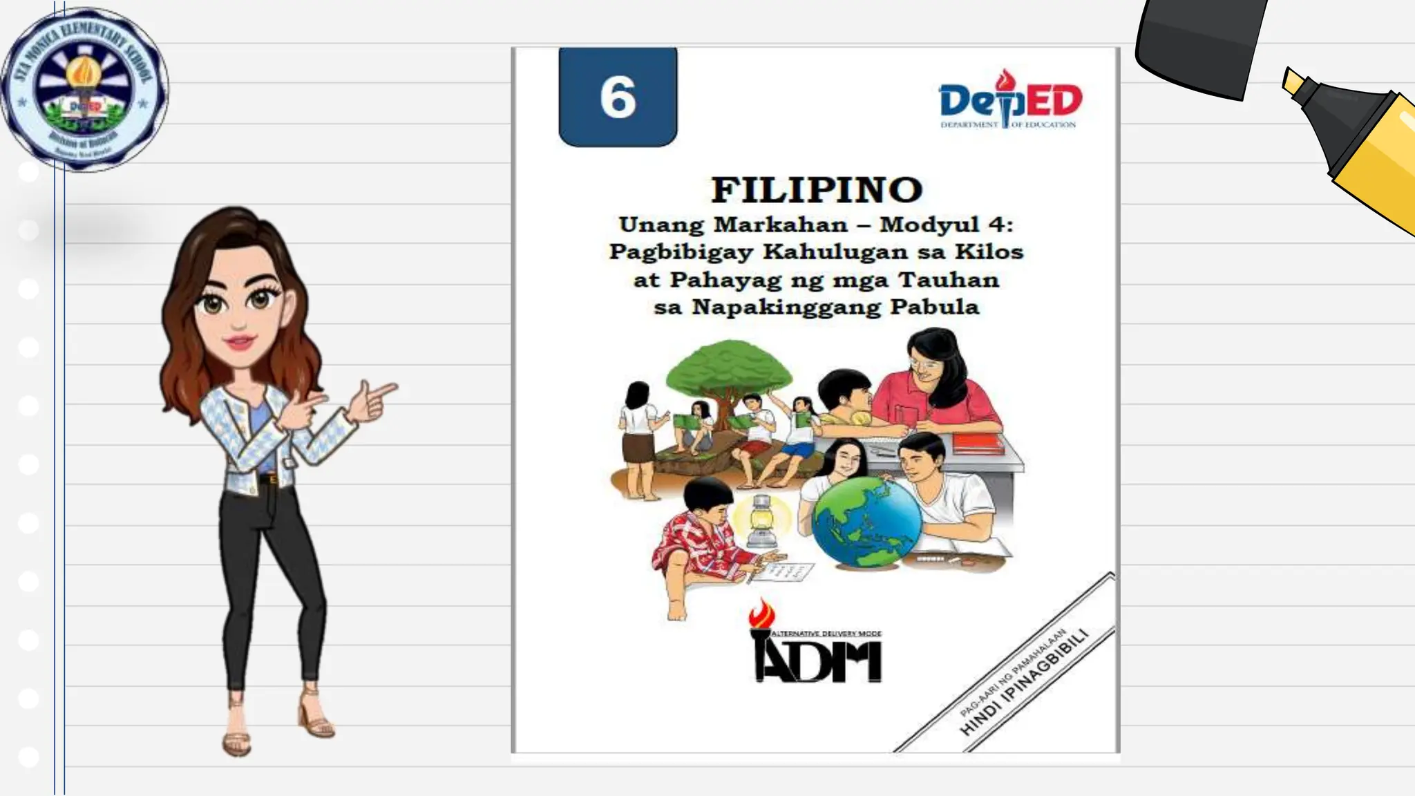 Pagbibigay Kahulugan s kilos at pahayag ng mga tauhan sa napakinggang ...