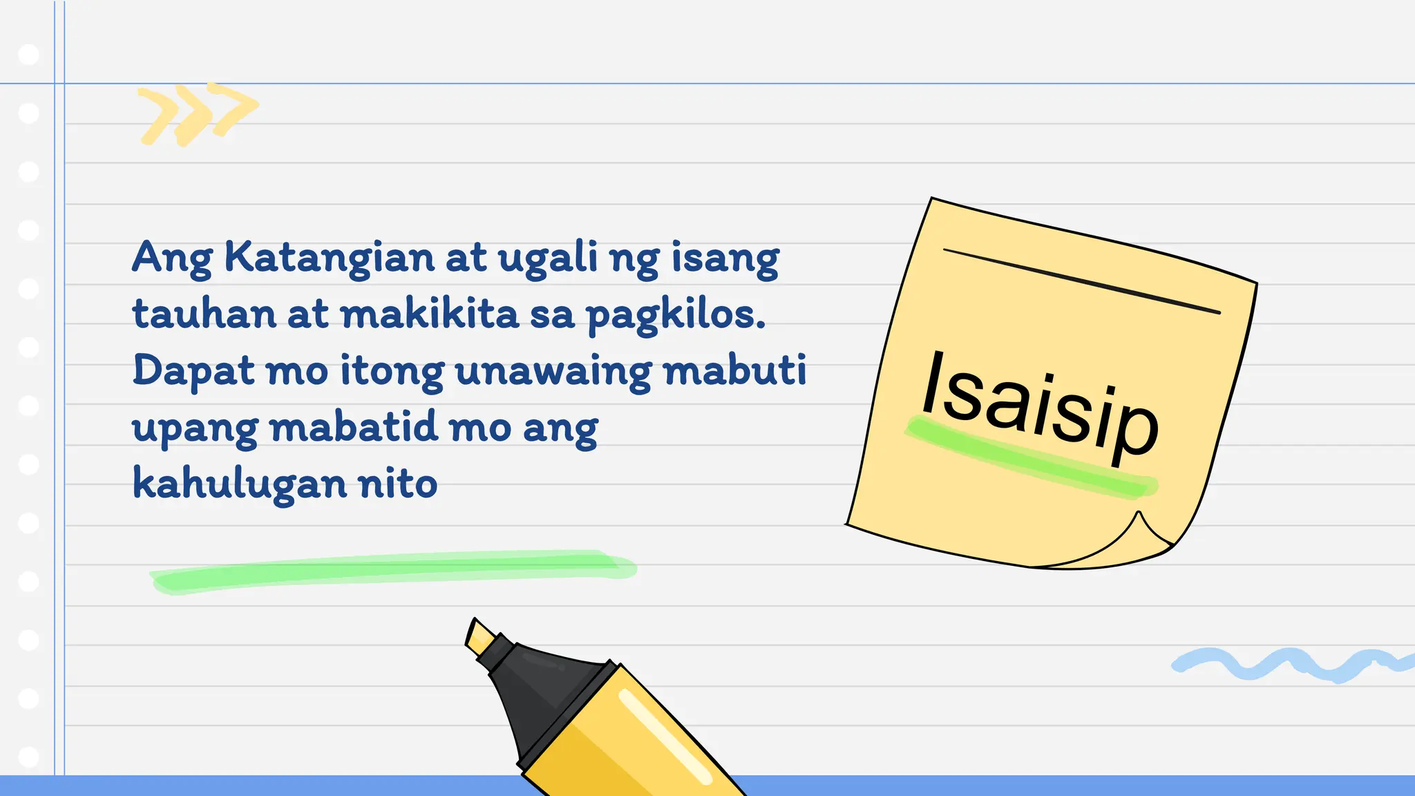 Pagbibigay Kahulugan s kilos at pahayag ng mga tauhan sa napakinggang ...