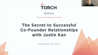The Secret to Successful Co-Founder Relationships with Justin Kan 
