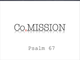 Psalm 67
 