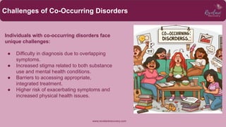 Co-occurring Disorders: Expert Treatment for Dual Diagnosis | PDF