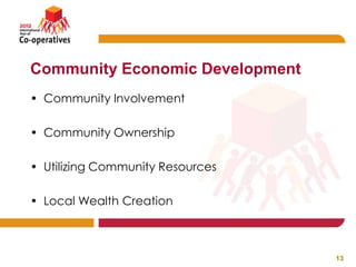 Co Operative Development Process Co-operative Economic Development | PPTX