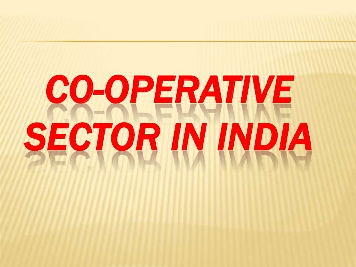 Co operative sector in india