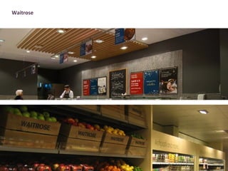 Waitrose
 