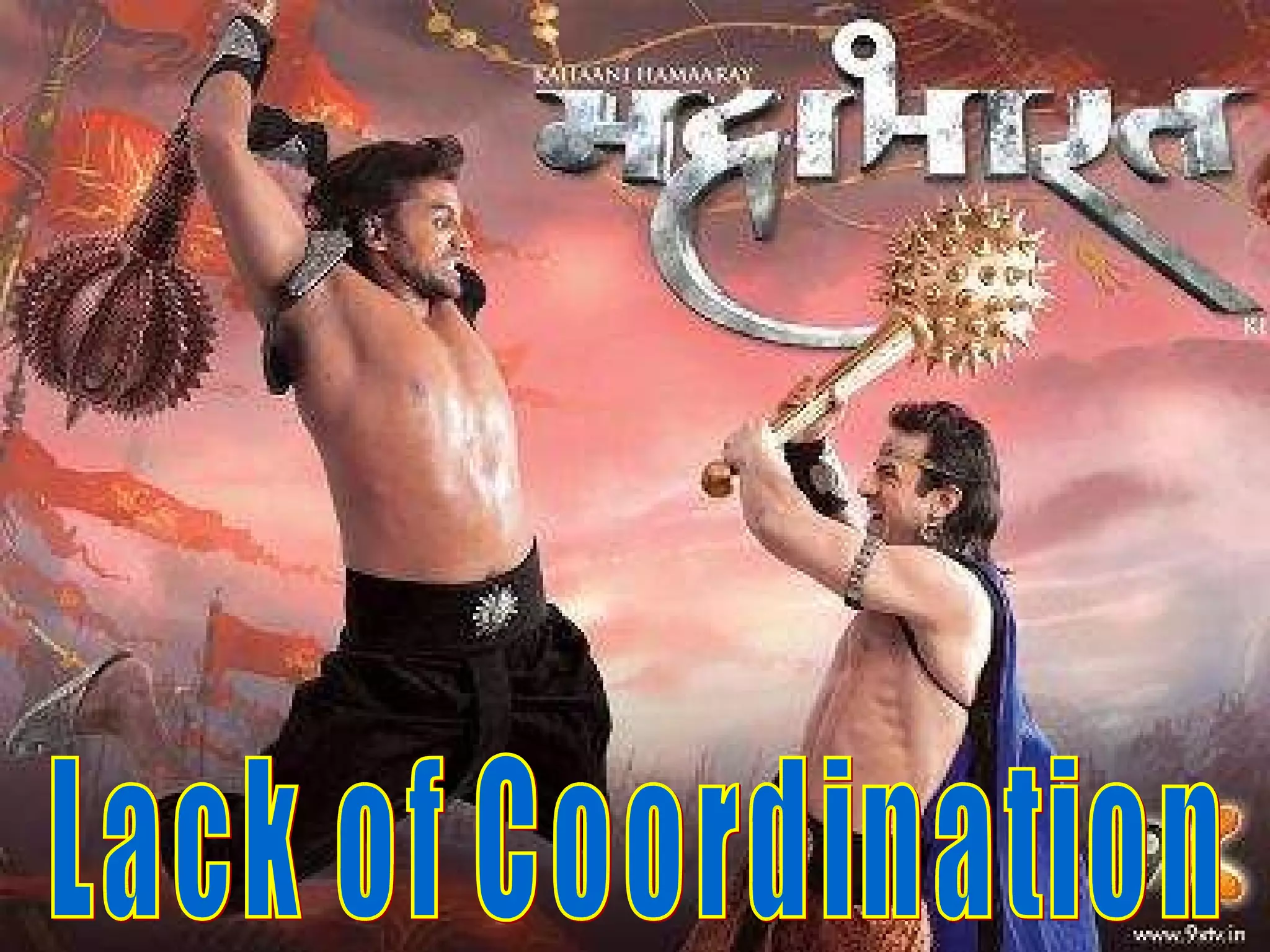 Lack of Coordination 