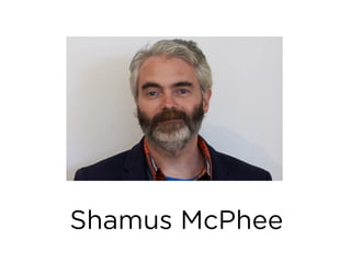Shamus McPhee
 
