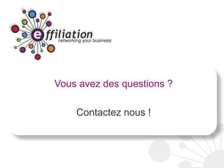 Vous avez des questions ?

    Contactez nous !
 