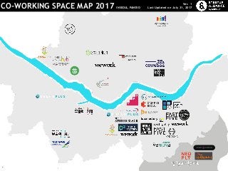 로고타입:
블랙 베이직 기본형
CO-WORKING SPACE MAP 2017 IN SEOUL, PANGYO
Ver. 1
Last Updated on July 31, 2017
*로고를 클릭하면 해당 기업의 홈페이지로 이동합니다.
 