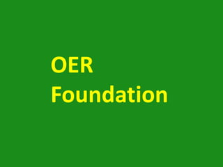 OER
Foundation
 