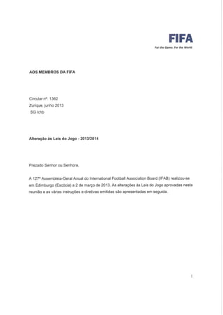 Co 13 alterações leis  jogo