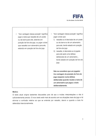 Co 13 alterações leis  jogo