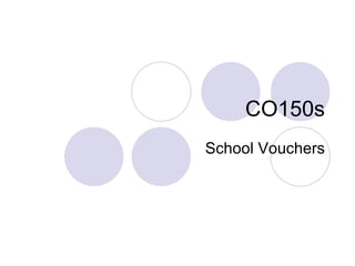 CO150s School Vouchers 