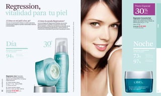 Regression,                                                                                                                                                                                                                                                                                                                                                                                                                                                    Precio Especial


               vitalidad para tu piel                                                                                                                                                                                                                                                                                                                                                                                                                                         30%                     dcto

                                                                                                                                                                                                                                                                                                                                                                                                                                                                           Regression Concentré Nuit
                                                                                                                                                                                                                                                                                                                                                                                                                                                                           Tratamiento contra los Primeros
               ¿Cómo es mi piel a los 30?                             ¿Cómo la ayuda Regression?                                                                                                                                                                                                                                                                                                                                                                           Signos de la Edad Crema Facial de
                                                                                                                                                                                                                                                                                                                                                                                                                                                                           Noche (pm) 50 g e 1.7 oz.




                                                                                                                                 *Porcentaje de voluntarias que percibió estas mejoras a las cuatro semanas de uso en prueba HUT realizada por RDS-Venezuela con 129 mujeres de entre 30 y 40 años.




                                                                                                                                                                                                                                                                                                      *Porcentaje de voluntarias que percibió estas mejoras a las cuatro semanas de uso en prueba HUT realizada por RDS-Venezuela con 110 mujeres de entre 30 y 40 años.
               A los 30, la renovación celular se vuelve más lenta,   Las tecnologías de Regression brindan una acción
               y nuestra piel empieza a perder elasticidad, firmeza                                                                                                                                                                                                                                                                                                                                                                                                        Cód. 27797




                                                                                                                                                                                                                                                                                                                                                                                                                                                                                                                          PIEL
                                                                      protectora que le permite a la piel lucir más vital.
               y luminosidad.                                         En la mañana, se refuerzan las defensas naturales de la                                                                                                                                                                                                                                                                                                                                              $ 90.000 $ 62.900
                                                                      piel para protegerla de agresiones, y por la noche se                                                                                                                                                                                                                                                                                                                                                70 unidades disponibles.
                                                                      contrarresta la pérdida de proteínas causada por estrés.




               Día                                                             30     años
                                                                                                                                                                                                                                                                                                                                                                                                                                                                           Noche
               Resultados comprobados                                                                                                                                                                                                                                                                                                                                                                                                                                      Resultados comprobados
               a la 4ta. semana*                                                                                                                                                                                                                                                                                                                                                                                                                                           a la 4ta. semana**



               94%                   sintió su piel
                                     más hidratada.
                                                                                                                                                                                                                                                                                                                                                                                                                                                                           73%                         percibió una
                                                                                                                                                                                                                                                                                                                                                                                                                                                                                                       reducción en las
                                                                                                                                                                                                                                                                                                                                                                                                                                                                                                       primeras arrugas




                                                                                                                                                                                                                                                                                                                                                                                                                                                                           97%                         sintió su piel
                                                                                                                                                                                                                                                                                                                                                                                                                                                                                                       menos fatigada.




               Regression Jour Complejo
               Protector contra los Primeros
               Signos de la Edad FPS 15 Crema
www.lbel.com




               Facial Día (am)
               A. Cutis normal a seco.
               50 g e 1.7 oz. Cód. 27805
               40 unidades disponibles.                        A

               B. Cutis normal a graso.
               50 ml e 1.6 fl. oz. Cód. 04418
 22            $ 90.000 $ 62.900 c/u                                                                                                                                                                                                                                                                                                                                                                                                                                                                                      23
               50 unidades disponibles.                                                                                   B
 