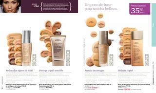 Guía                 Dale una oportunidad a las bases. Si con
                                                                               los años las dejaste, es tiempo de retomarlas.                                                                Un poco de base                                                                        Precio Especial

                                                                                                                                                                                                                                                                                    35%
                                                            L’Bel              Ahora las texturas son muy ligeras y no
                                                                               acentúan las arrugas, además verás cómo
                                                                               le aportan luz a tu piel e incluso la hidratan.                                                               para mucha belleza.
                                                                                                                                                                                                                                                                                             dcto F
                                                                                                                                                                                                                              Claire 1
                                                                                                                                                                                                                            Cód. 01497




                                                                                                                                                                                                        Claire 3
                                                                                                                                                                                                      Cód. 02237
                                                                                                                                                                                                                                  Claire 2




                                                                                                                                                                                                                                                                                                             PIEL
                                                                                                                                                                                                                                Cód. 01500
                                                                                      Medium 7
                                                                                     Cód. 01845       Obscure 8
                                                                                                     Cód. 01846


                                                                                                                                                                                                                                                                         Claire 1
                                                                                                                                                                                                                                              Obscure 8                Cód. 01408
                                                                                                                                                                                                                                             Cód. 02420
                                                                                Medium 6                 Obscure 9
                                                                               Cód. 01842               Cód. 01843                                                                                            Claire 4                                      Claire 2
                                                                                                                                                                                                             Cód.02238                                    Cód. 01409

                         Medium 5                                        Medium 5
                        Cód. 06174                                      Cód. 01838                                                                                                                                                                                       Claire 3




                                                                                                                                 Encuentra el significado de los íconos en la pág. del índice.
                                                                                                                                                                                                                                                                       Cód. 01424
                                                                                      Claire 4                                                                                                                                                Obscure 9
                                                                                     Cód.01844                                                                                                                                               Cód. 02584
                                                                                                                                                                                                                                                           Claire 4
                                                                                                                                                                                                                                                          Cód.01448
                         Medium 6          Claire 4
                        Cód. 08352        Cód.04407
                                                                                       Claire 3
                                                                                     Cód. 01840                                                                                                                     Medium 5                                            Medium 5
                                                                                                                                                                                                                   Cód. 02239                                          Cód. 01450
                                                                                                                                                                                                                                                           Medium 6
                         Medium 7           Claire 3                                                                                                                                                                                                      Cód. 01451
                        Cód. 08571        Cód. 04203

                                                                                                                                                                                                                                                                        Medium 7
                                                                                 Claire 2
                                                                                                                                                                                                                                                                       Cód. 01482
                                                                               Cód. 01841

                         Obscure 8          Claire 2                                                                                                                                                                                                       Obscure 8
                        Cód. 09938        Cód. 04115                                                                                                                                                                                                      Cód. 01490

                                                                                          Claire 1                                                                                                                  Medium 6
                                                                                        Cód. 01839                         FPS                                                                                     Cód. 02253
                         Obscure 9          Claire 1                                                                                                                                                                                                                    Obscure 9




                                                                                                                                                                                                                                                                                                             Promoción Base Máximo Confort, P 41
                                                                                                                                                                                                     Medium 7                                                          Cód. 01495
                        Cód. 15617        Cód. 03112                                                                                                                                                Cód. 02408
                                                            FPS                                                                                                                                                                                 FPS                                                    FPS




               Reduce los signos de edad                              Protege la piel sensible                                                                                                   Atenúa las arrugas                                       Hidrata la piel
               Fórmula con Dermo Technology que ayuda a               Fórmula con vitaminas, ceramidas e                                                                                         Fórmula con ácido hialurónico que alisa                  Fórmula con vitaminas E y F que eleva
               devolver su apariencia joven a las células atenuando   ingredientes 100% minerales que deja que la                                                                                las arrugas de forma inmediata y mejora la piel          el nivel de hidratación de la piel para evitar
               los signos de la edad.                                 piel respire.                                                                                                              con el uso continuo.                                     la pérdida de agua.
www.lbel.com




               _Acabado natural-mate. _Cobertura alta.                _Acabado natural-mate. _Cobertura media.                                                                                   _Acabado natural. _Cobertura media.                      _Acabado natural. _Cobertura media.
               _Textura ligera.                                       _Textura tipo mousse. _Libre de fragancias.                                                                                _Textura fluida.                                         _Textura ultraligera. _Efecto refrescante.
               Base para Rostro Minimizadora de la Apariencia         Base de Maquillaje para Rostro Efecto Piel Natural                                                                     Base de Maquillaje Efecto Relleno FPS 10.                    Base de Maquillaje Hidratante de Acabado Natural
               de los Signos de la Edad FPS 20.                       Textura Mousse FPS 16.                                                                                                 30 ml e 1 fl. oz.                                            para Rostro FPS 25.
 34            30 ml e 1 fl. oz.$ 57.000                              30 g e 1 oz. $ 51.000                                                                                                  $ 54.000 $ 34.900 F                                          30 ml e 1 fl. oz.                                     35
               40 unidades disponibles.                               40 unidades disponibles.
                                                                                                                                                                                             240 unidades disponibles.                                    $ 46.000 $ 34.500 130 unidades disponibles.
 
