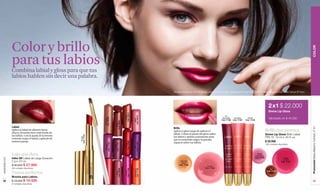 Color y brillo




                                                                                                                                                                                                                                                                       COLOR
               para tus labios
               Combina labial y gloss para que tus
               labios hablen sin decir una palabra.

                                                                                                                             Modelo maquillada: Infini XP Rouge, Gloss Grape Lumière, Expressive XP Rose Petle, Défini XP Noir, Máximma Noir, Blush Delicat XP Eden.




                                                                                                                                                                                                                                     2 x1 $ 22.000
                                                                                                                                                                                                                                     Divine Lip Gloss




                                                                                                   Cód. 05213
                                                                                                    Acajou*
                                                                                                                                                                                  Vin




                                                                                                                Cód. 05212
                                                                                                                                                                                                                                     Valorizado en $ 44.000
                                                                     Cód. 05209




                                                                                                                                                                               Sensuelle    Groseille     Peché




                                                                                                                  Aster*
                                                                      Amandier




                                                                                      Cód. 05207
                                                                                                                                                                              Cód. 11168   Cód. 11167   Cód. 11159
                                                                                        Malve




               Labial




                                                                                                                                                                                                                                                                       Promoción Base Máximo Confort, P 41
                                                                                                                             Brillo
               Aplica el labial de adentro hacia
               afuera, llenando bien cada borde de
                                                                                                                             Aplica el gloss luego de aplicar el                                                                  Brillo que provoca
                                                                                                                             labial. Coloca la punta del gloss sobre                                                              Divine Lip Gloss Brillo Labial
                                                        Cód. 11131




               tus labios. Con la ayuda de la brocha                                                                         tus labios y aprieta suavemente para                                                                 FPS 15. 12 ml e .40 fl. oz.
                                                          Rouge




               extiende mejor el labial y aplícalo de                                                                        que el contenido salga y lo puedas
               manera pareja.                                                                                                                                                                                                     $ 22.000
                                                                                                   Cód. 05206




                                                                                                                             esparcir sobre tus labios.
                                                                                                                Cód. 11129
                                                                      Cód. 11126




                                                                                   Cód. 11127



                                                                                                     Fraise




                                                                                                                                                                                                                                  1260 unidades disponibles.
                                                                       Pourpre




                                                                                     Prune




                                                                                                                   Vin




               Lujo que dura                                                                                                                                                                                           Sweet
                                                                                                                                                                                                                     Framboise
               Infini XP Labial de Larga Duración.                                                                                                                                                                   Cód. 11162                       Grape
www.lbel.com




                                                                                                                                                                                                                                                     Lumière
               2 g e .07 oz.                                                                                                       Caramel                                                                                                          Cód. 11161
                                                                                                                                    Melon
               $ 40.000 $ 27.900                                                                                                  Cód. 11166
                                                                                                                                                               Douce
               300 unidades disponibles.                                                                                                                     Cód. 11164
                                                                                      Cód. 05208




                                                                                                                Cód. 11130
                                                                                                   Cód. 11128




                                                                                                                                                                                                                                      Vin
                                                                                                                Mandarine*
                                                                                                    Fucsia*




               Trazos perfectos                                                                                                                                                                                                    Cód. 11165
                                                                                        Brave




               Brocha para Labios.
 42            $ 15.000 $ 10.500                                                                                                                                                                                                                                          43
               20 unidades disponibles.
 