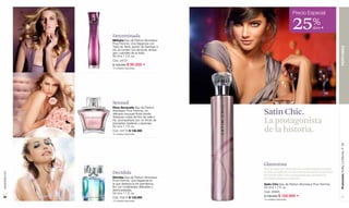 Precio Especial



               Determinada
                                                                                25%         dcto F


               Mithyka Eau de Parfum Atomiseur
               Pour Femme. Una fragancia con
               Tiaré de Tahití, jazmín de Sambac e




                                                                                                                PERFUMES
               iris, se funden con almizcle, ámbar
               gris y sándalo de la India.
               50 ml e 1.7 fl. oz.
               Cód. 24721
               $ 120.000 $ 90.500 F
               70 unidades disponibles.




               Sensual
               Rêve Sensuelle Eau de Parfum
               Atomiseur Pour Femme. Un
               delicado bouquet floral donde
               destacan notas del lirio de valle e
                                                     Satin Chic.
               iris, acompañado por un fondo de
               preciadas maderas y especias.         La protagonista
                                                     de la historia.
               50 ml e 1.7 fl. oz.
               Cód. 24715 $ 136.000
               10 unidades disponibles.




                                                                                                                Promoción Trolley Le Monde, P 65
                                                     Glamorosa
                                                     Para la mujer que ha hecho de su refinamiento un estilo
               Decidida                              de vida, un delicado bouquet floral donde destacan notas
www.lbel.com




                                                     del lirio de valle e iris, acompañado por un fondo de
               Illimitée Eau de Parfum Atomiseur     preciadas maderas y especias.
               Pour Femme. Una fragancia en
               la que destaca la iris germánica,     Satin Chic Eau de Parfum Atomiseur Pour Femme.
               flor con tonalidades delicadas y      50 ml e 1.7 fl. oz.
               aterciopeladas.
               50 ml e 1.7 fl. oz.                   Cód. 25925
 56            Cód. 03215 $ 135.000                  $ 136.000 $ 100.900 F                                         57
                                                     10 unidades disponibles.
               10 unidades disponibles.
 