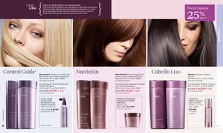 Guía          Llevar el cabello largo es una buena opción.
                L’Bel        Si va con tu personalidad y luce saludable, te puede dar un aire más
                                                                                                                                                        Precio Especial

                                                                                                                                                        25%
                             fresco y juvenil. Procura usar un tratamiento intensivo 2 o 3 veces
                             por semana para llenarlo de vida. Además, un corte en capas te
                             puede favorecer, ya que suaviza las facciones del rostro.

                                                                                                                                                                            dcto F




                                                                                                                                                                                             BIENESTAR
      Control Caída*    Reconstruit Shampoo Control Caída
                                                                      Nutrición                     Ultra Nutritif Shampoo Reparador
                                                                                                                                         Cabello Liso   Alissant Shampoo Alisante
                        Revitalizador para Cabello Debilitado.                                      Intensivo para Cabello Maltratado.                  Intensivo.
                        250 ml e 8.4 fl. oz. Cód. 04028                                             250 ml e 8.4 fl. oz. Cód. 00284                     250 ml e 8.4 fl. oz. Cód. 15255
                        360 unidades disponibles.                                                   330 unidades disponibles.                           300 unidades disponibles.

                        Acondicionador Control Caída para                                           Acondicionador Reparador Intensivo                  Acondicionador Alisante Intensivo.
                        Cabello Debilitado.                                                         para Cabello Maltratado.                            250 ml e 8.4 fl. oz. Cód. 02063
                        250 ml e 8.4 fl. oz. Cód. 00303                                             250 ml e 8.4 fl. oz. Cód. 03691                     $ 25.000 $ 18.500 F c/u
                        $ 25.000 $ 18.500 F c/u                                                     $ 25.000 $ 18.500 F c/u                             260 unidades disponibles.
                        250 unidades disponibles.                                                   260 unidades disponibles.



                          Loción Capilar                                                              Tratamiento Reparador                              Tratamiento
                          Control Caída                                                               Intensivo para Cabello                             Alisante Intensivo
                          Revitalizador para                                                          Maltratado.                                        para el Cabello.
                          Cabello Debilitado.                                                         200 g e 7 oz.                                      50 ml e 1.7 fl. oz.
                          100 ml e 3.3 fl. oz.                                                        Cód. 03692 $ 31.000                                Cód. 15254
                                                                                                      70 unidades disponibles.
                          Cód. 04089 $ 35.000                                                                                                            $ 35.000
www.lbel.com




                          50 unidades disponibles.                                                                                                       110 unidades
                                                                                                                                                         disponibles.




                          *Caída por quiebre.
 68                                                                                                                                                                                           69
 