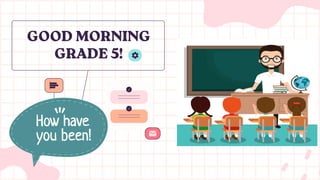Classroom Observation English Grade 5 week 2 | PPTX