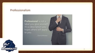 Professionalism
111
 