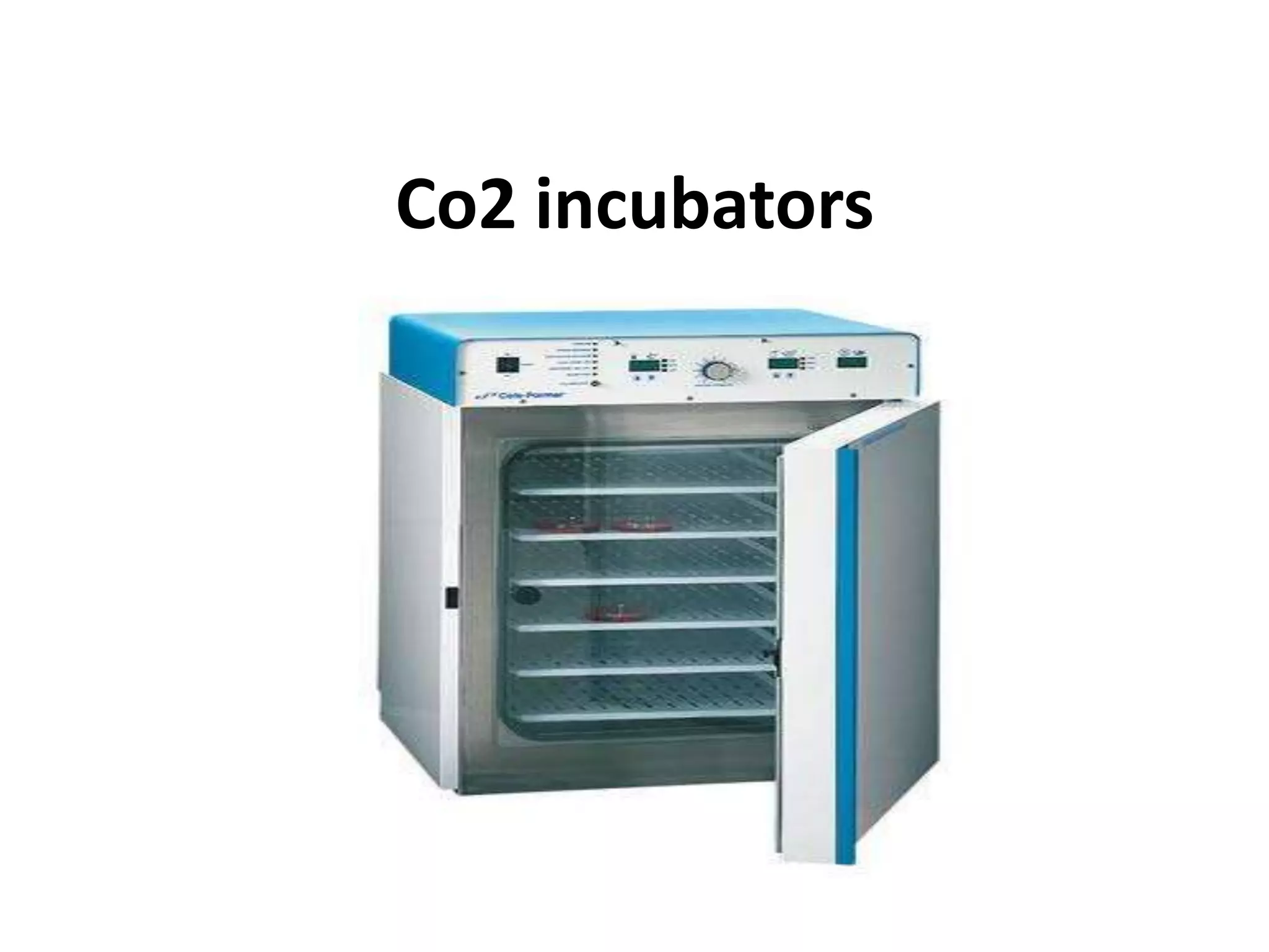 Co2 incubators PPT