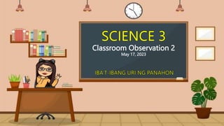 Classroom Observation 2
May 17, 2023
 