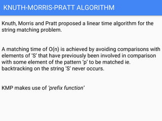 String Matching (Naive,Rabin-Karp,KMP) | PPTX