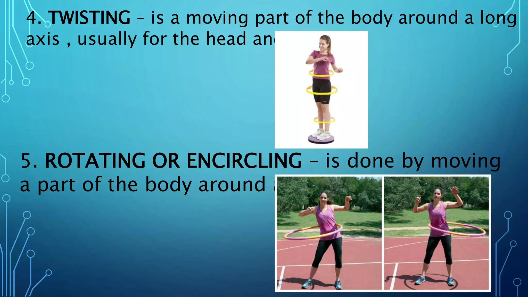NON/LOCOMOTOR MOVEMENTS | PPTX | Walking | Sports